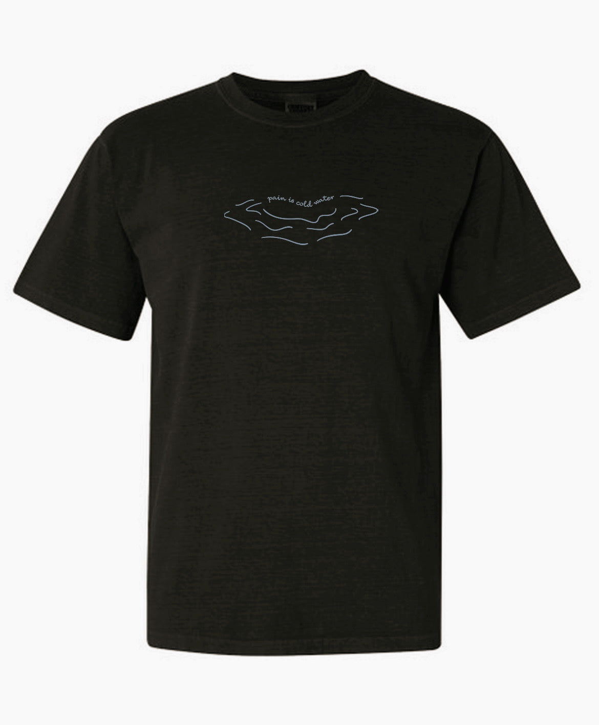pain is cold water lyric tee